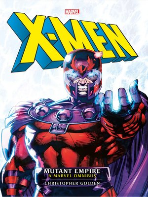 cover image of X-Men: The Mutant Empire Omnibus